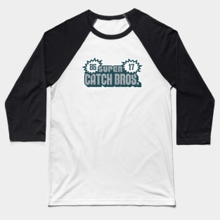 Super Catch Bros, PHI - White Baseball T-Shirt